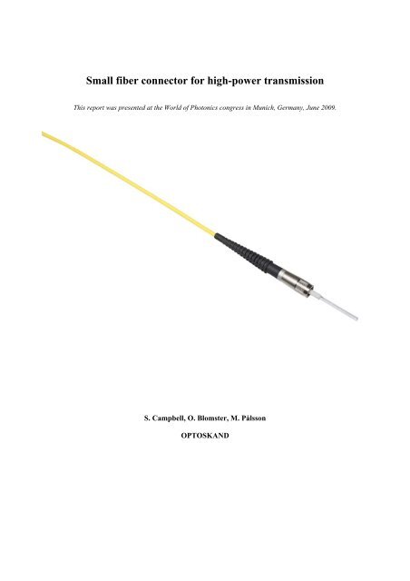 Small fiber connector for high-power transmission - Optoskand