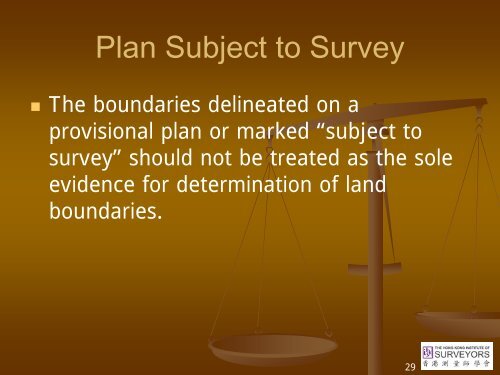 Land Surveyor and Law - Hong Kong Institute of Surveyors