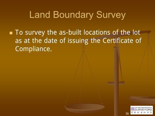 Land Surveyor and Law - Hong Kong Institute of Surveyors