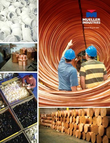 Annual Report 2011 - Mueller Industries