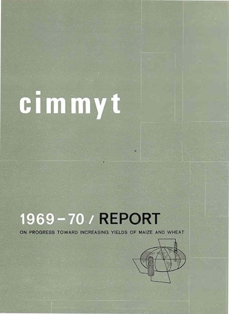 REPORT - Search CIMMYT repository REPORT - Search CIMMYT repository