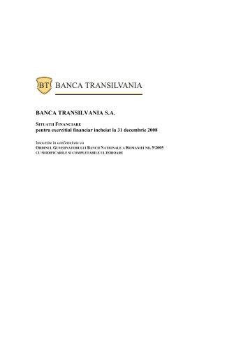 Situatiile financiare ale Bancii Transilvania S.A. intocmite la data de ...