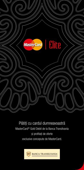 Vizualizati aici brosura programului MasterCard Elite... - Banca ...