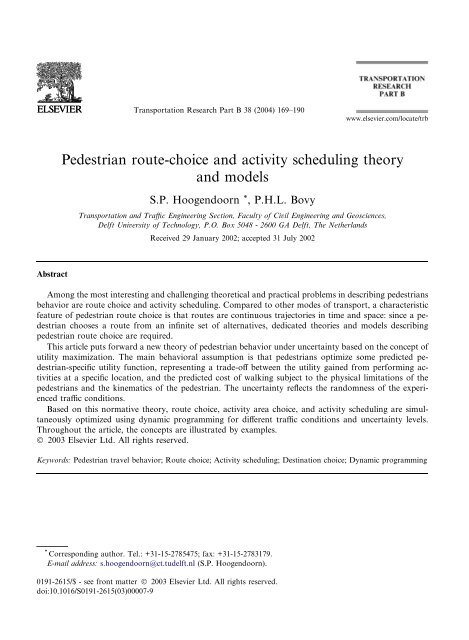 Pedestrian route-choice and activity scheduling theory and models