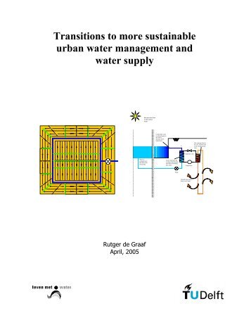 Transitions to more sustainable urban water management ... - TU Delft