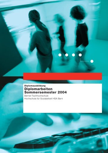 Diplomarbeiten Sommersemester 2004 - Departement Wirtschaft ...