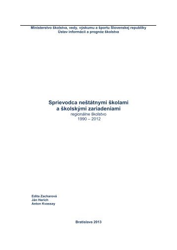 Súkromné školy a školské zariadenia - Ústav informácií a prognóz ...