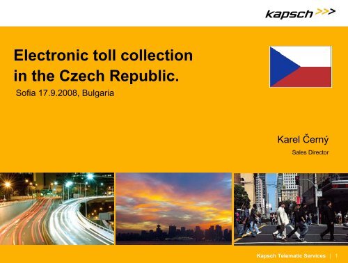 Electronic toll collection in the Czech Republic.