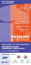 ROAD SAFETY OF LIVES IN EUROPE TechnolÃ³gie na zvÃ½Å¡enie ...