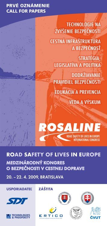 ROAD SAFETY OF LIVES IN EUROPE TechnolÃ³gie na zvÃ½Å¡enie ...