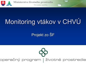 Monitoring vtákov v CHVÚ - ŠOP SR