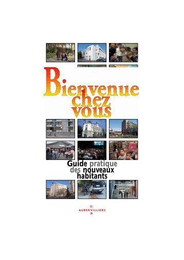Guide pratique des nouveaux habitants - Ville d'Aubervilliers
