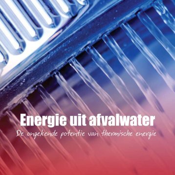 Energie uit afvalwater - Waternet Innovatie