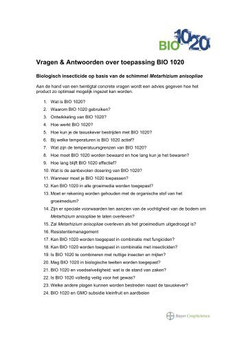Vragen & Antwoorden over toepassing BIO 1020 - Bayer CropScience