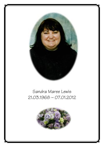 Sandra Maree Lewis 21.03.1968 â 07.01.2012 - HeavenAddress