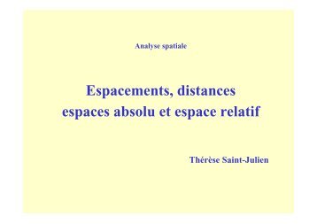 Espacements, distances espaces absolu et espace ... - UMS-RIATE