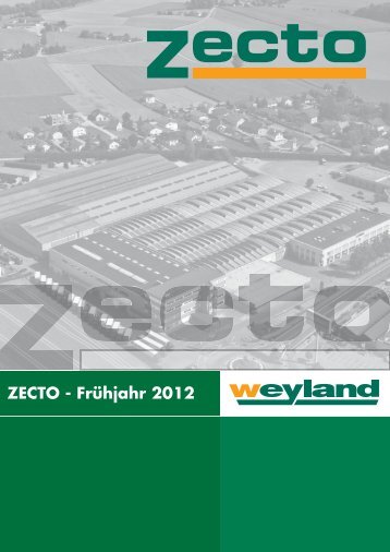 ZECTO - Frühjahr 2012 - Weyland GmbH