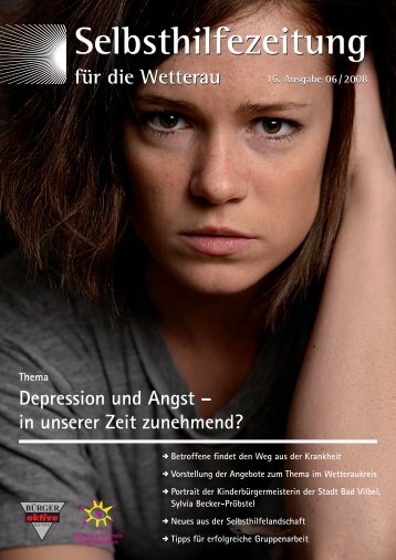 Depression und Angst: in unserer Zeit - Der Wetteraukreis