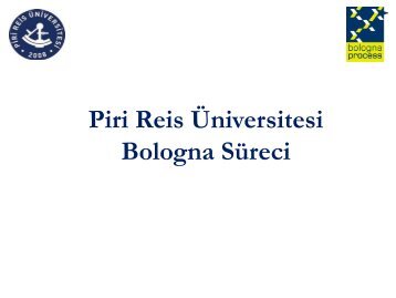 Bologna SÃ¼reci - Piri Reis Ãniversitesi