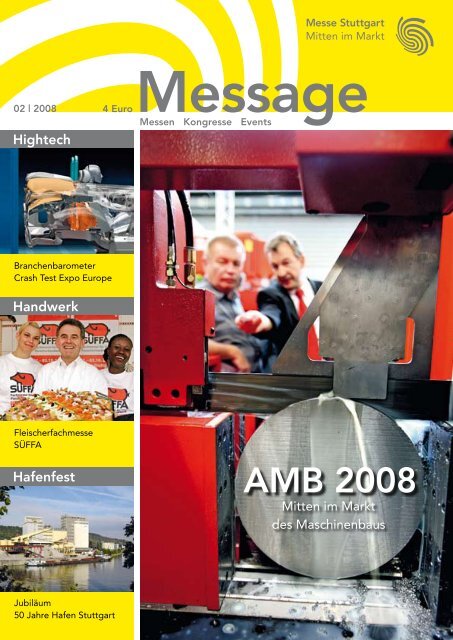 Message Ausgabe 2/2008 - Messe Stuttgart