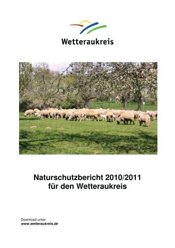 Naturschutzbericht 2010 2011 Internet - Der Wetteraukreis