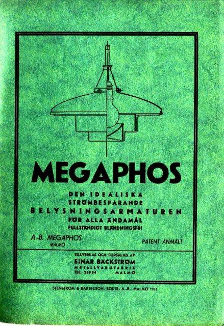 Page 1 Page 2 Page 3 Page 4 Förord. ”Megaphos'armaturen" är ...