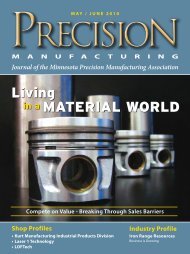 Living in a materiaL worLd - Minnesota Precision Manufacturing ...
