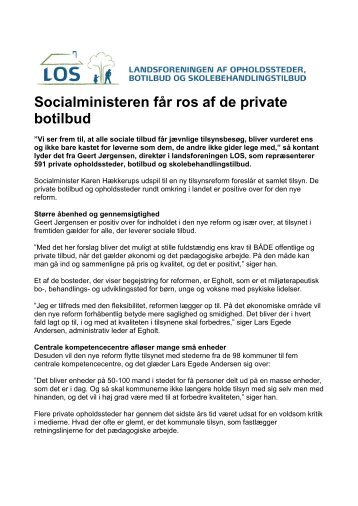 Socialministeren fÃ¥r ros af de private botilbud - Los