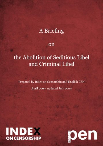 A Briefing on the Abolition of Seditious Libel and ... - English PEN