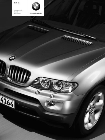 Freude am Fahren BMW X5 Die  Preisliste Stand: April ... - X5-Sport.de