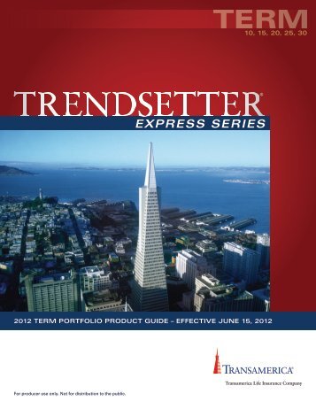 Transamerica Trendsetter Express Series Product ... - Shaw American