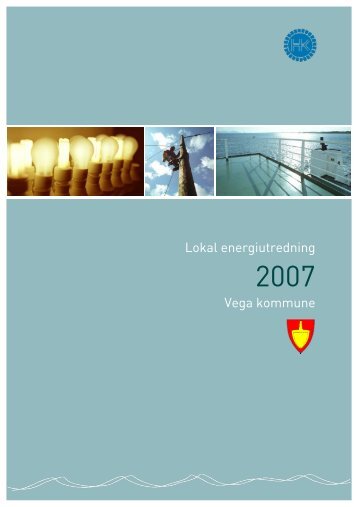 Lokal energiutredning Vega kommune - Helgelandskraft