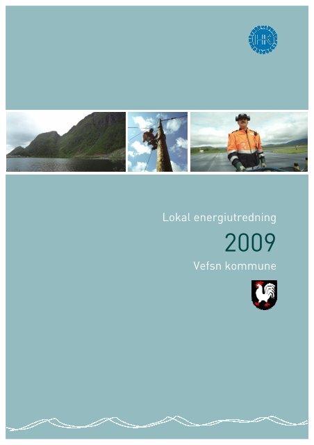 Lokal energiutredning Vefsn kommune - Helgelandskraft