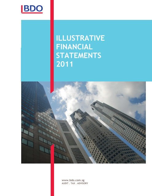 Illustrative Financial Statements 2011 - bdo singapore