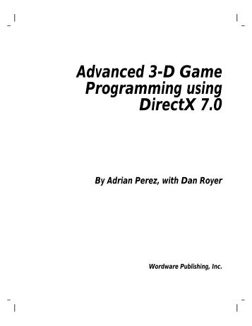 Advanced 3-D Game Pro gramming using DirectX 7.0 - Computer ...