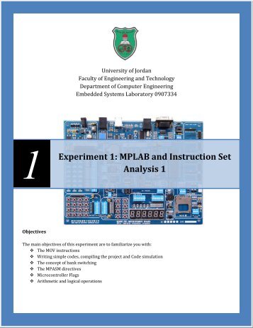 1 Experiment 1: MPLAB and Instruction Set Analysis 1