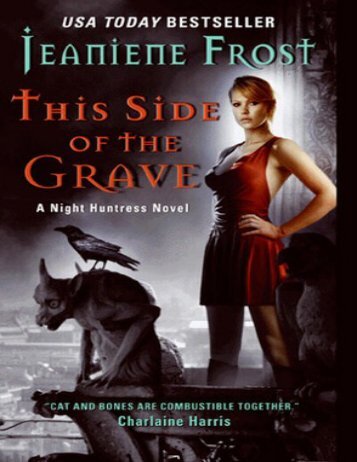 This Side of the Grave (#5 Night Huntress)