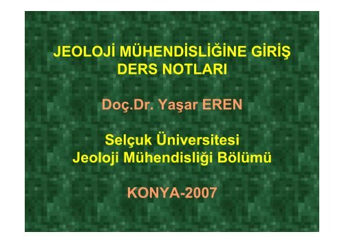 JEOLOJÄ MÃHENDÄSLÄÄÄNE GÄRÄÅ DERS NOTLARI DoÃ§.Dr ...