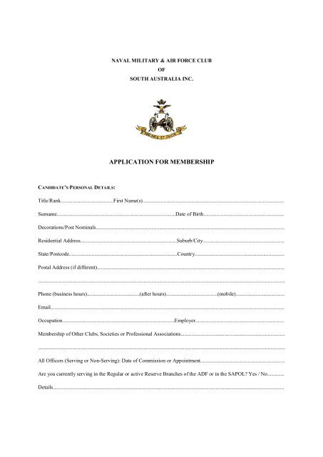 Application Form - Naval, Military and Air Force Club of South Australia