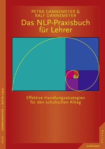 Das NLP-Praxisbuch für Lehrer 