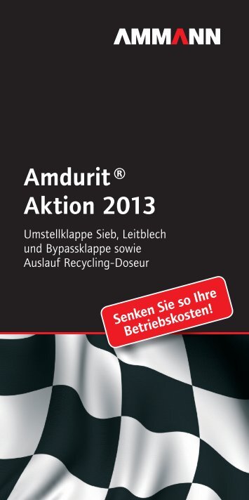 Amdurit Â® Aktion 2013 - Ammann Group