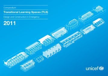 UNICEF, Compendium of Temporary Learning Spaces - Back on Track