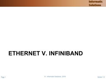 ETHERNET V. INFINIBAND - Informatix Solutions