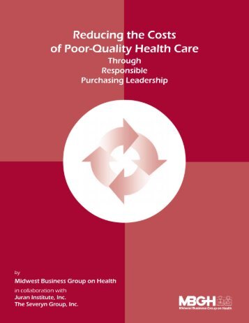 Reducing the Costs of Poor Quality in Health Care.pdf - Juran Institute