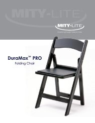DuraMaxâ¢ PRO - Mity-Lite, Inc.