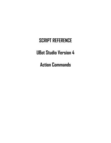 The Action Commands - UBot Studio