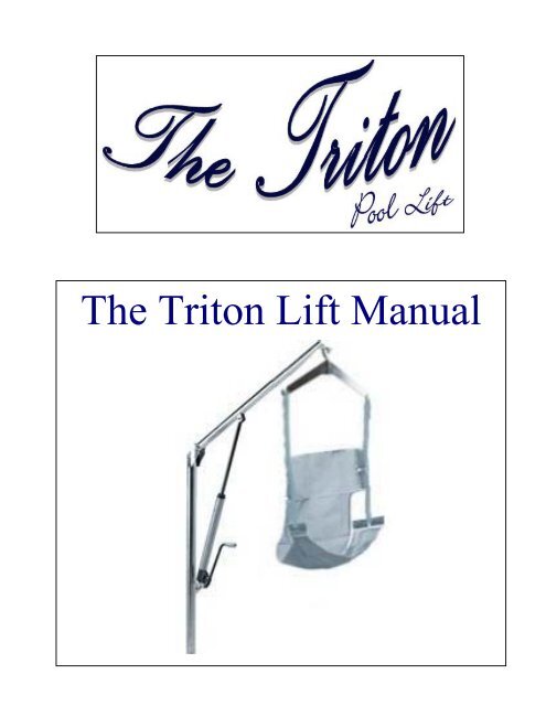 The Triton Lift Manual - Planet Mobility