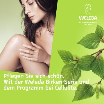 Pflegen Sie sich schön. Mit der Weleda Birken-Serie und dem ...