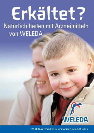 Natürlich heilen mit Arzneimitteln von WELEDA