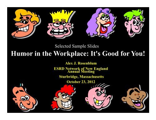 Humor in the Workplace: It's Good for You! - ESRD Network of New ...